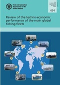 Cover: Review of the techno-economic performance of the main global fishing fleets - Food & Agriculture Organization of the United Nations (FAO)