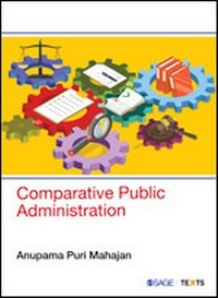 Enlarge image Cover: Comparative Public Administration - SAGE Publications India Pvt Ltd