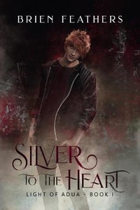 Enlarge image Cover: Silver to the Heart - Publishdrive