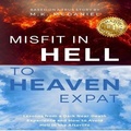 Cover: Misfit in Hell to Heaven Expat - Spoken Realms