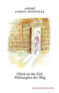Cover: Gl&uuml;ck ist das Ziel, Philosophie der Weg - Diogenes