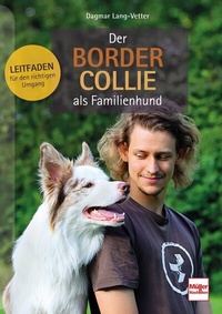 Abbildung von: Der Border Collie als Familienhund - Müller Rüschlikon