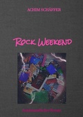 Cover: Rock Weekend - tredition