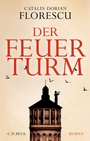 Cover: Der Feuerturm - C.H.BECK