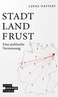 Abbildung von: Stadt, Land, Frust - C.H.BECK