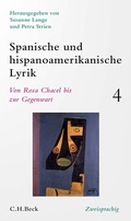 Cover: Spanische und hispanoamerikanische Lyrik Bd. 4: Von Rosa Chacel bis zur Gegenwart - C.H.BECK