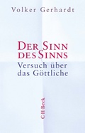 Cover: Der Sinn des Sinns - C.H.BECK
