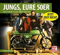 Abbildung von: Jungs, Eure 50er - Motorbuch Verlag