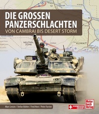 Abbildung von: Die großen Panzerschlachten - Motorbuch Verlag