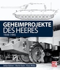 Cover: Geheimprojekte des Heeres - Motorbuch Verlag
