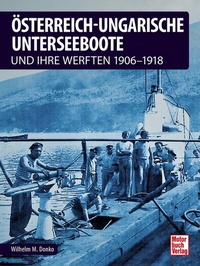 Abbildung von: Österreichisch-ungarische Unterseeboote - Motorbuch Verlag