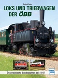 Cover: Loks und Triebwagen der &Ouml;BB - Motorbuch Verlag