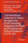 Cover: 11th International Conference on Theory and Application of Soft Computing, Computing with Words and Perceptions and Artificial Intelligence - ICSCCW-2021 - Springer