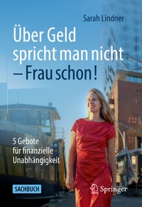 Abbildung von: Über Geld spricht man nicht - Frau schon! - Springer