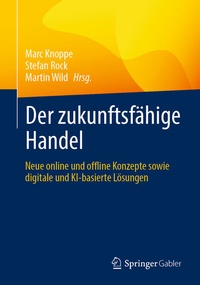 Abbildung von: Der zukunftsfähige Handel - Springer Gabler