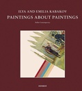 Cover: Ilya and Emilia Kabakov: Paintings about Painting - Kerber Verlag