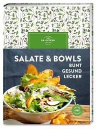 Abbildung von: Salate & Bowls - Dr. Oetker - ein Verlag der Edel Verlagsgruppe