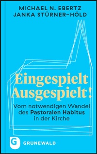 Abbildung von: Eingespielt - Ausgespielt! - Matthias-Grünewald