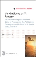 Cover: Verk&uuml;ndigung trifft Fantasy - Matthias-Gr&uuml;newald