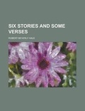 Cover: Six Stories and Some Verses - Rarebooksclub.com