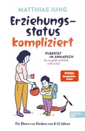 Cover: Erziehungsstatus kompliziert - Edel