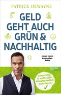 Cover: Geld geht auch gr&uuml;n & nachhaltig - Edel