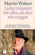 Cover: Lieber tr&auml;umen wir alles, als dass wir es sagen - Patmos