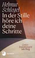 Cover: In der Stille h&ouml;re ich deine Schritte - Patmos