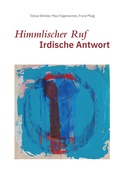 Cover: Himmlischer Ruf - Irdische Antwort - Edition Somedia