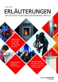 Cover: Erl&auml;uterungen zur Muster-Feuerungsverordnung (MFeuV) - Heizungsjournal