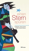 Cover: einen Stern sp&uuml;ren - Notschriften Verlag