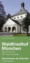 Cover: Waldfriedhof M&uuml;nchen - Schiermeier, Franz
