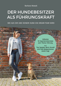Cover: Der Hundebesitzer als F&uuml;hrungskraft - MILDE MEDIA