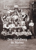 Cover: Der Stahlberg in Mainz - morisel