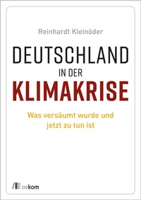 Bild: Deutschland in der Klimakrise - oekom verlag