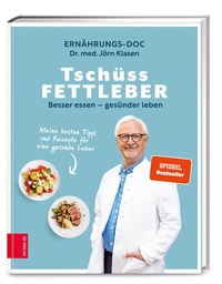 Abbildung von: Tschüss Fettleber - ZS Verlag