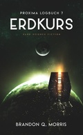 Cover: Proxima-Logbuch 7: Erdkurs - Belle Epoque Verlag