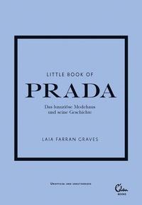 Enlarge image Cover: Little Book of Prada - Eden Books - ein Verlag der Edel Verlagsgruppe