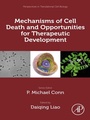 Cover: Mechanisms of Cell Death and Opportunities for Therapeutic Development - Academic Press
