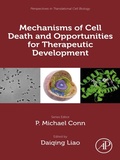 Cover: Mechanisms of Cell Death and Opportunities for Therapeutic Development - Academic Press