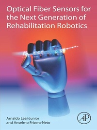 Abbildung von: Optical Fiber Sensors for the Next Generation of Rehabilitation Robotics - Academic Press