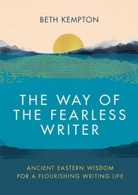 Enlarge image Cover: The Way of the Fearless Writer - Piatkus Books