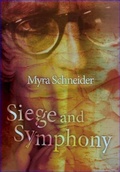 Cover: Siege and Symphony - Second Light Publications