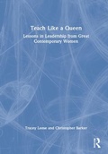 Cover: Teach Like a Queen - Routledge