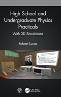 Cover: High School and Undergraduate Physics Practicals - CRC Press