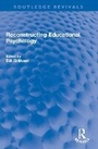 Cover: Reconstructing Educational Psychology - Routledge