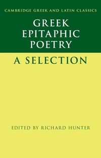 Abbildung von: Greek Epitaphic Poetry - Cambridge University Press