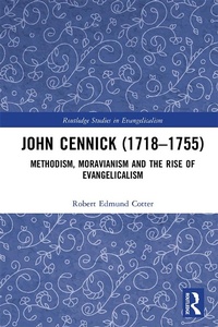 Abbildung von: John Cennick (1718-1755) - Routledge