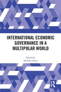 Abbildung von: International Economic Governance in a Multipolar World - Routledge