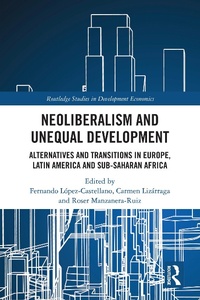 Abbildung von: Neoliberalism and Unequal Development - Routledge
